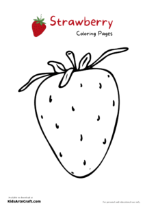 Strawberry Coloring Pages For Kids – Free Printables - Kids Art & Craft